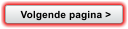 Volgende pagina >