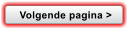 Volgende pagina >