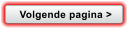 Volgende pagina >
