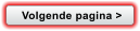 Volgende pagina >